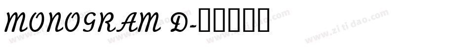 MONOGRAM D字体转换